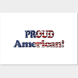 Proud American! Posters and Art